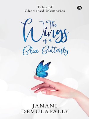 cover image of The Wings of a Blue Butterfly